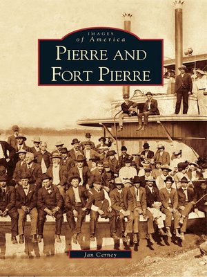cover image of Pierre and Fort Pierre